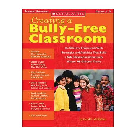 Creating a Bully - Free Classroom (Grade 1- 3)