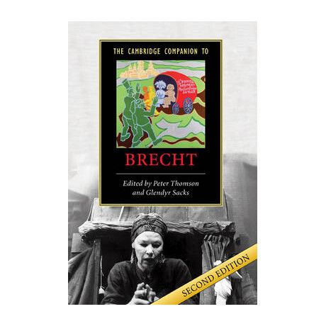 The Cambridge Companion to Brecht 2nd ed pb