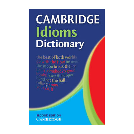 Cambridge Idioms Dictionary 2nd ed pb