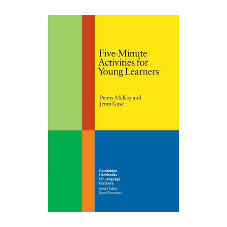 Five Minute Activities for Young Learners Five Minute Activities for Young Learners