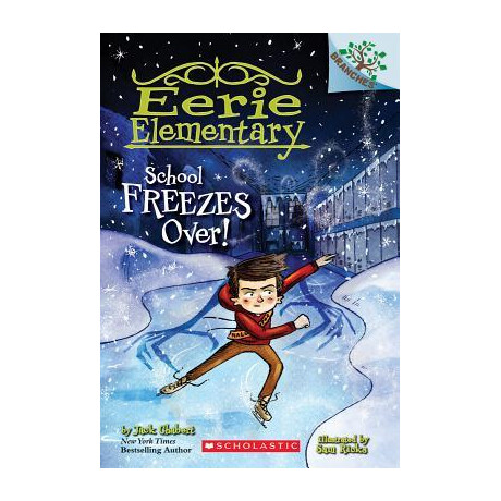 Scholastic Readers 5: School Freezes Over! pb