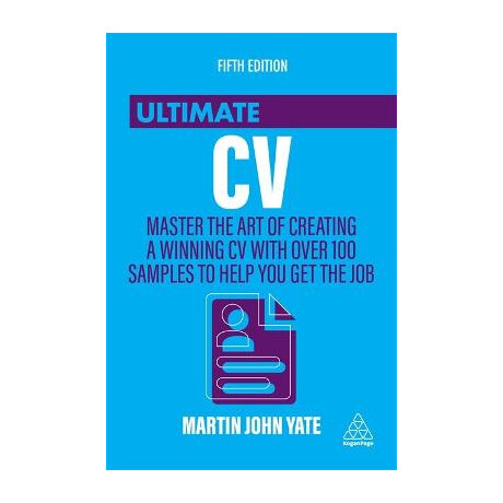 The Ultimate cv : Master the art of Creating a Winning cv With Over 100 Samples to Help you get the job pb