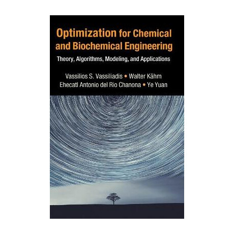 Optimization for Chemical and Biochemical Engineering