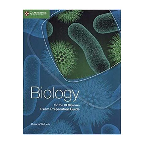 Biology for the ib Diploma Exam Preparation Guide