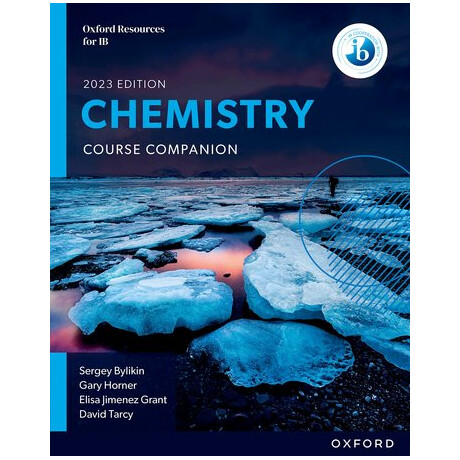 Oxford Resources for the ib: Chemistry Course Companion