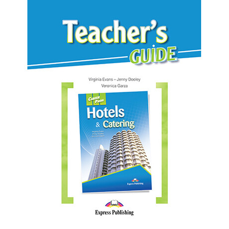 Career Paths Hotels   Catering Tchrs Guide