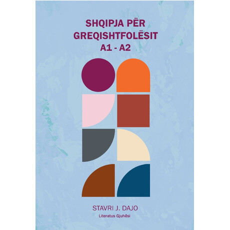 Shqipja per Greqishtfolesit Vellimi i, (a1-a2) Self Study Edition