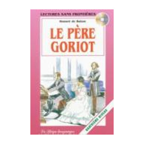 Lsf : le Pere Goriot (+ cd)