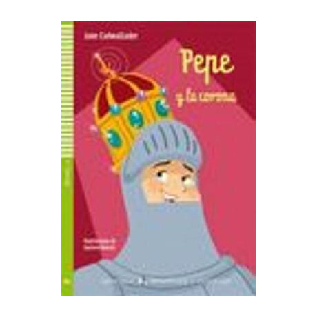 Le 4: Pepe y la Corona (+ cd)