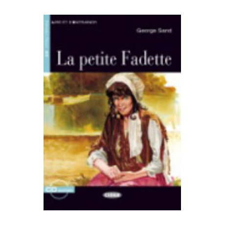 Les 2: la Petite Fadette (+ cd)