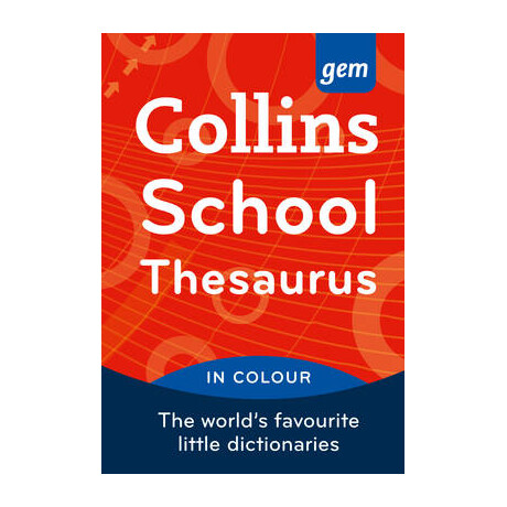 Collins gem School Thesaurus 4th ed pb
