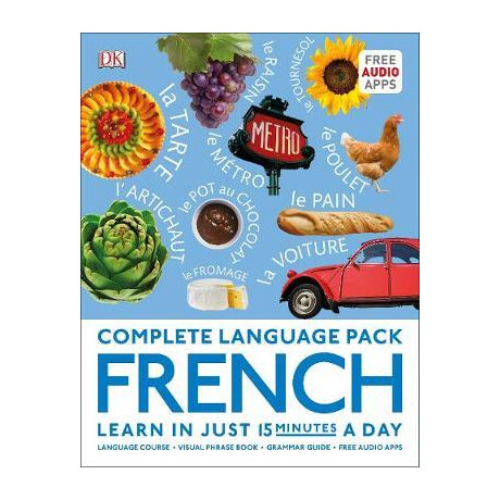Complete Language Pack French : Learn in Just 15 Minutes a day hc