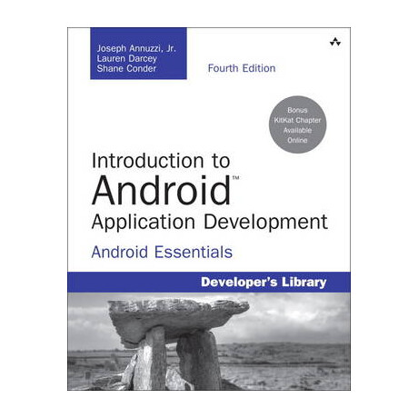 Introduction to Android Application Development: Android Essentials 4th ed