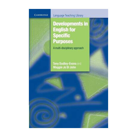 Developments in English for Specific Purposes Developments in English for Specific Purposes
