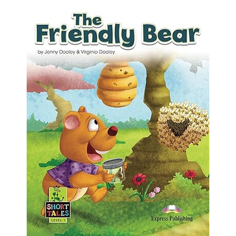 Short Tales 1:the Friendly Bear (+ Digibooks App)