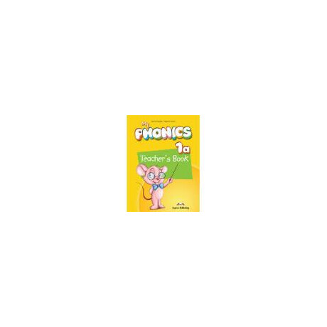 My Phonics 1a Tchrs (+ Cross-Platform Application) My Phonics 1a Tchrs (+ Cross-Platform Application)