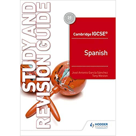 Cambridge Igcse (Tm) Spanish Study and Revision Guide