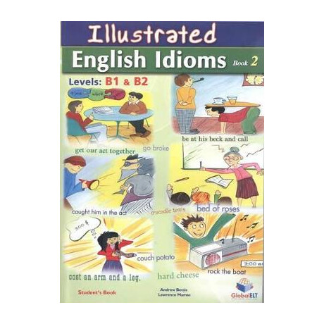 Illustrated English Idioms 2 b1 + b2 Self Study Book