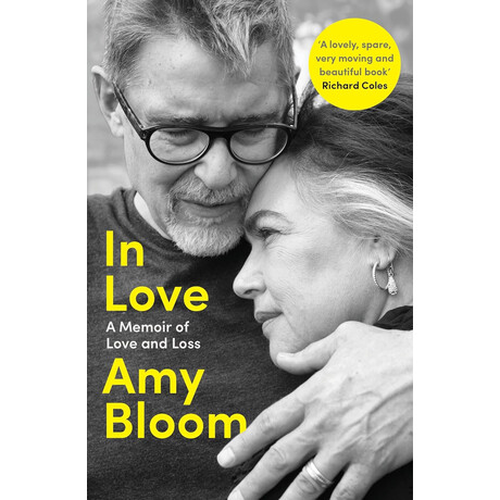 In Love :a Memoir of Love and Loss