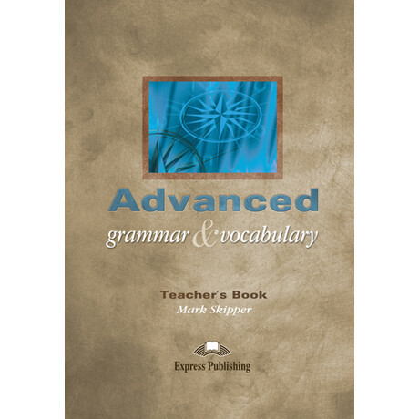 Advanced Grammar   Vocabulary Tchrs