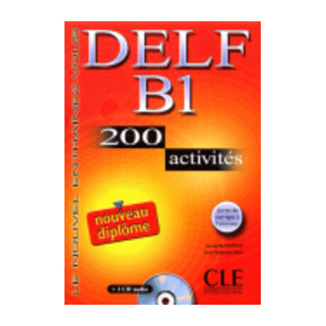Delf b1 Methode (+ cd) (+200 Activites) n/e