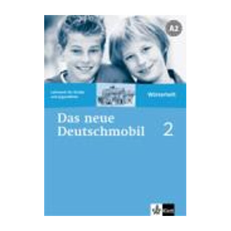 Das Neue Deutschmobil 2 a2 Woerterheft