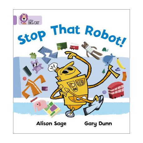 Collins big cat : Stop That Robot! Band 00/ Lilac pb