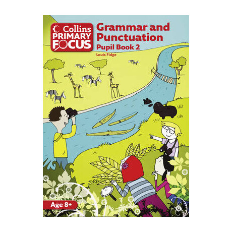 Collins Primary Focus: Grammar and Punctuation Pupils Book 2 pb