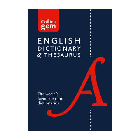 Collins gem : Dictionary and Thesaurus 6th ed pb