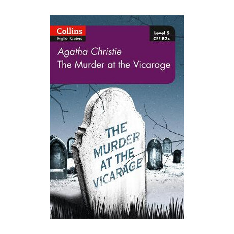 Collins English Readers 5: the Murder at the Vicarage b2+