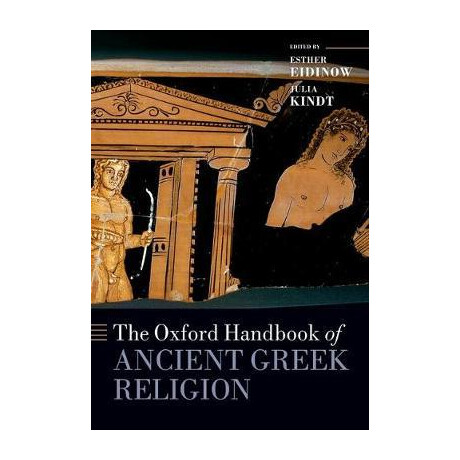 The Oxford Handbook of Ancient Greek Religion