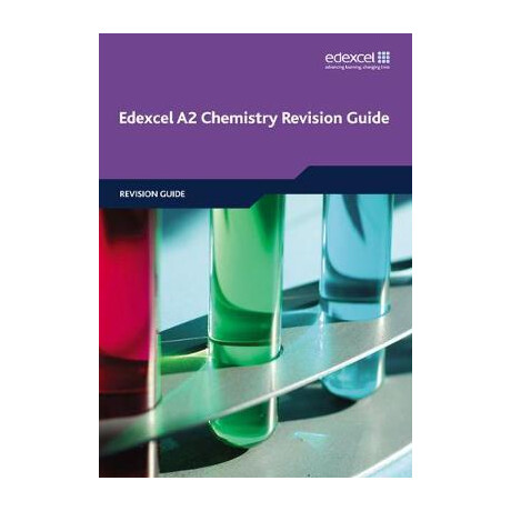 Edexcel a2 Chemistry Revision Guide