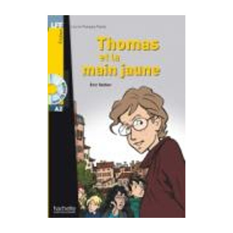 Lff : Thomas et la Main Jaune a2 (+ Audio cd)