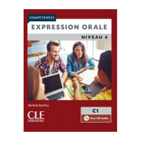 Expression Orale 4 b2 + c1 Methode (+ cd) 2nd ed