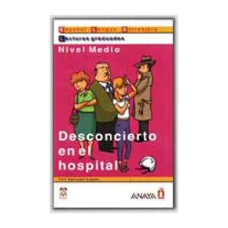 Lecturas Graduadas : Desconcirto en el Hospital  pb