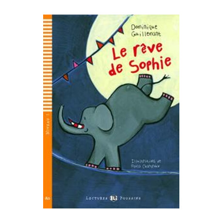Lep 1: le Reve de Sophie (+ cd)