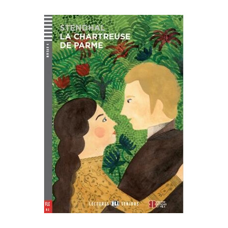 Les 4: la Chartreuse de Parme + Audio cd