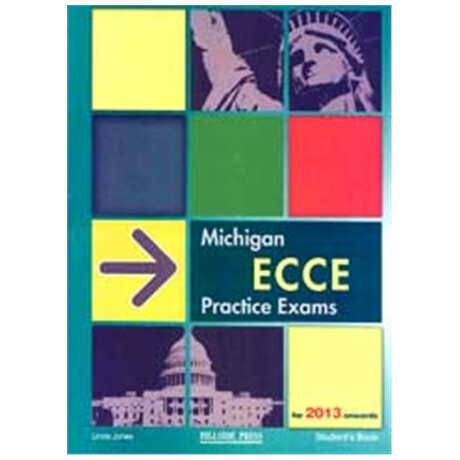 Michigan Ecce Practice Exams sb (+ Glossary) for 2013