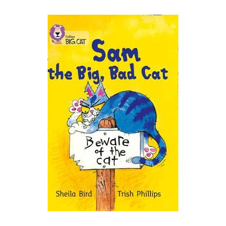 Collins big cat : sam the Big, bad cat pb