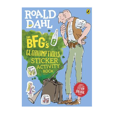 The Bfgs Gloriumptious Sticker Activity Book  pb