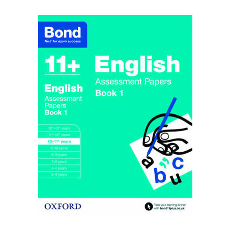 Bond 11+ English Assessment Papers Book 1