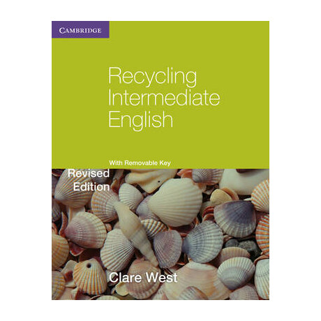 Recycling Intermediate English (+ Removable Key) Revised
