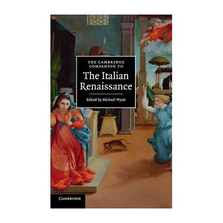 The Cambridge Companion to the Italian Renaissance