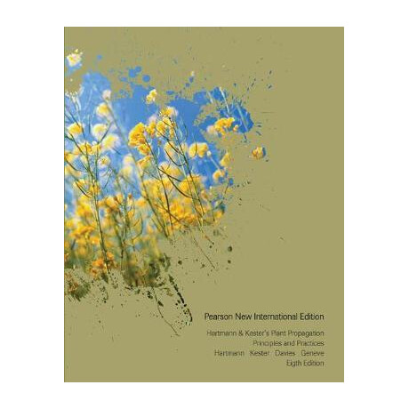 Hartmann   Kesters Plant Propagation : Principles and Practices pb
