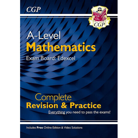 A-Level Maths Edexcel Complete Revision   Practice (With Online Edition   Video Solutions)