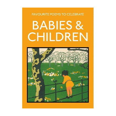 Favourite Poems to Celebrate Babies and Children pb