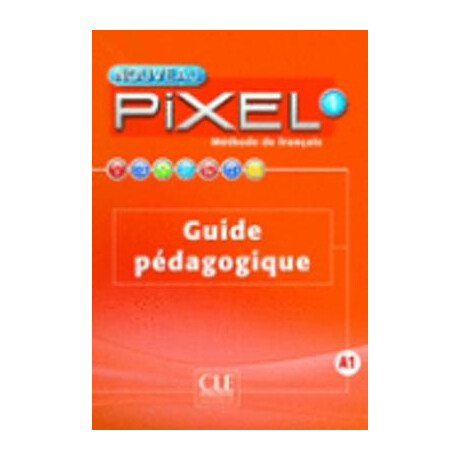 Pixel 1 Guide Pedagogique 2nd ed