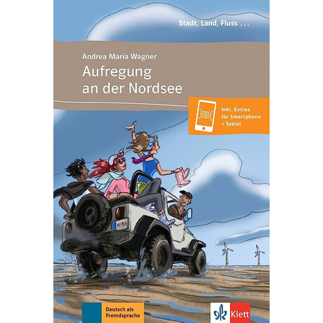 Stadt, Land, Fluss... : Aufregung an der Nordsee ( + on Line Audio)