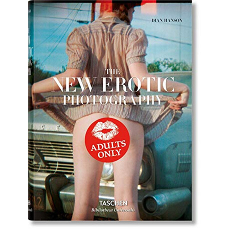 Taschen Bibliotheca Universalis : the new Erotic Photography hc
