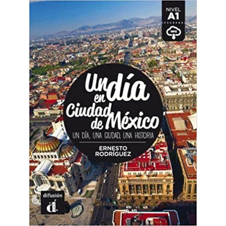 Un dia en Ciudad de Mexico